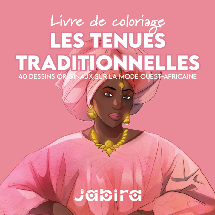 Livre de coloriage: Les tenues traditionnelles